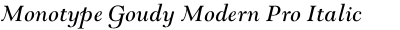 Monotype Goudy Modern Pro Italic